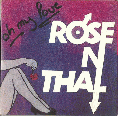 Rosenthal : Oh My Love